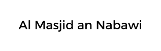 Al Masjid an Nabawi